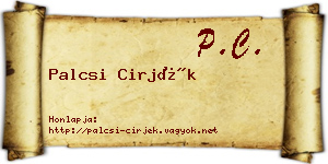 Palcsi Cirjék névjegykártya